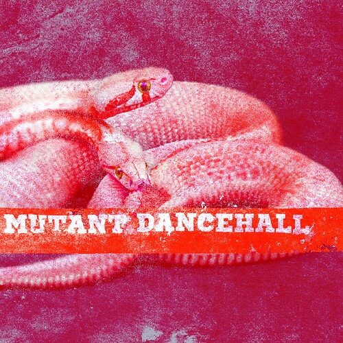 mutantdancehall_cover